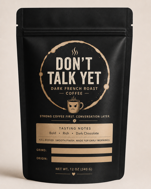 DON'T TALK YET
